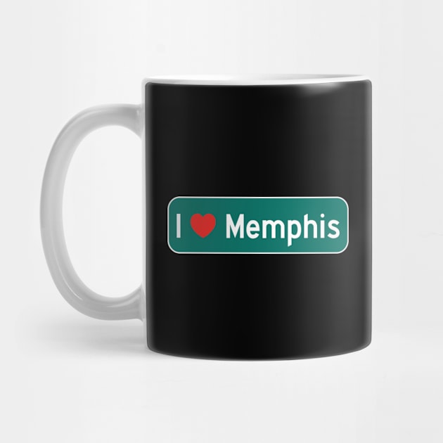 I Love Memphis! by MysticTimeline